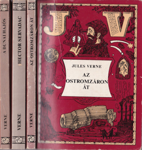 Jules Verne - 3 db Jules Verne: Hector Servadac, Az ostromzron t, A dunai hajs