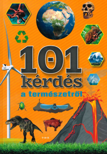 Vida Pter  (Szerk.) - 101 krds a termszetrl
