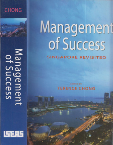 Terence Chong - Management of Success (Singapore Revisited)