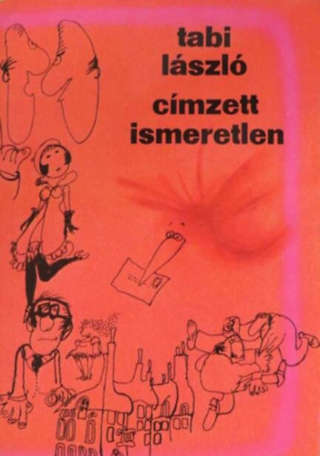 Tabi László - Címzett ismeretlen