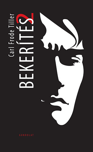 Carl Frode Tiller - Beker�t�s 2