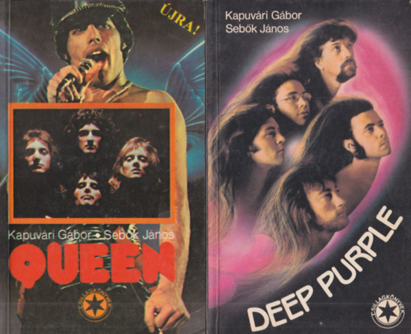 Kapuvri Gbor-Sebk Jnos - 2 db knnyzenei knyv: Deep Purple + Queen