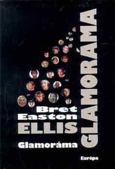 Bret Easton Ellis - Glamorma