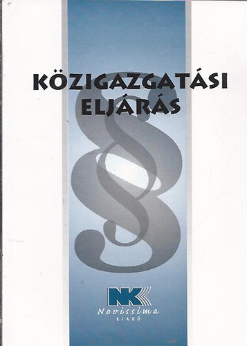 Kzigazgatsi eljrs 2008. janur 1.