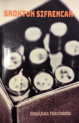 Brohtun Sifrencak - Elnyújtott felszívódás