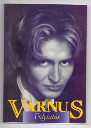 Xaver Varnus - Varnus - Folytatás (Első kiadás)