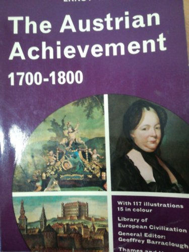 Ernst Wangermann - The austian achievement 1700-1800