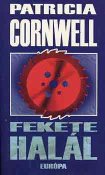 Patrica Cornwell - Fekete hall