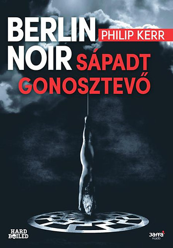 Philip Kerr - Spadt gonosztev