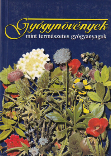 Csrs Lszl - Gygynvnyek mint termszetes gygyanyagok