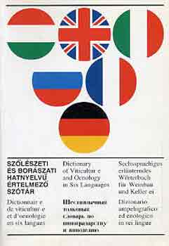 Herpay-Katona-Muraközy (szerk) - Szőlészeti és borászati hatnyelvű értelmező szótár