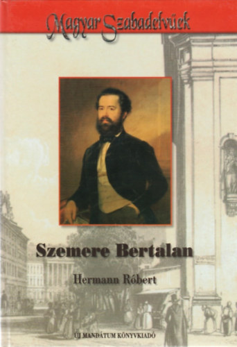 Hermann R�bert - Szemere Bertalan (Magyar Szabadelv�ek)