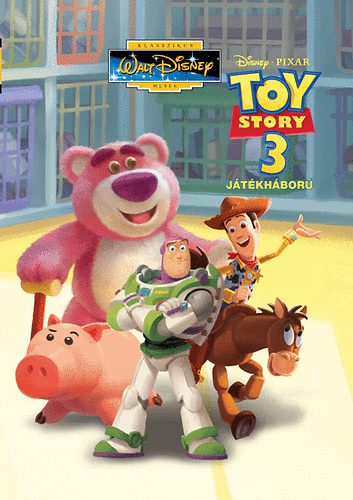 Toy Story 3. - Játékháború
