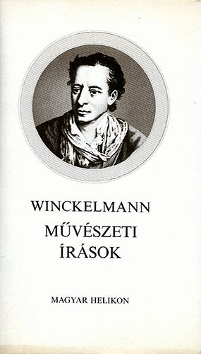 Johann Joachim Winckelmann - Mvszeti rsok