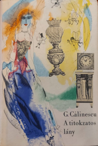 George Calinescu - A titokzatos lány