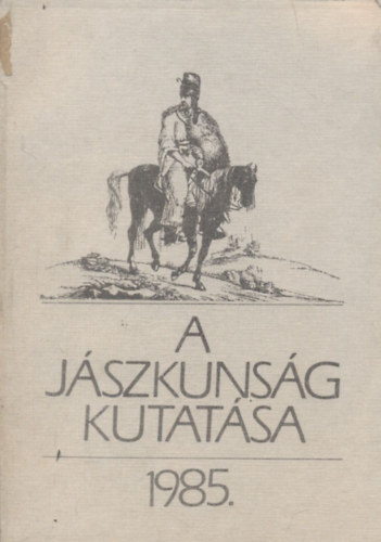 A Jszkunsg kutatsa 1985.