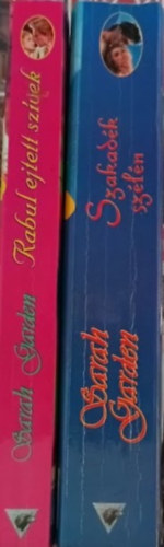 Sarah Garden - Rabul ejtett szvek + Szakadk szln (2 ktet)