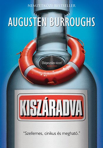 Augusten Burroughs - Kisz�radva