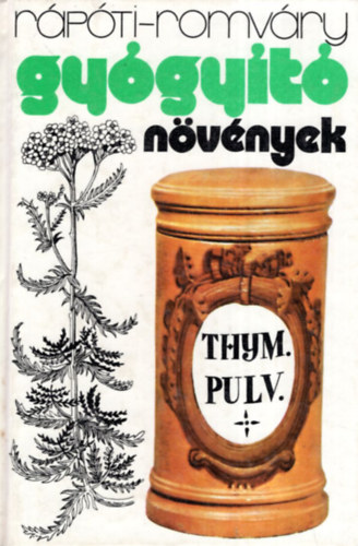 Romv�ry Vilmos - Gy�gy�t� n�v�nyek