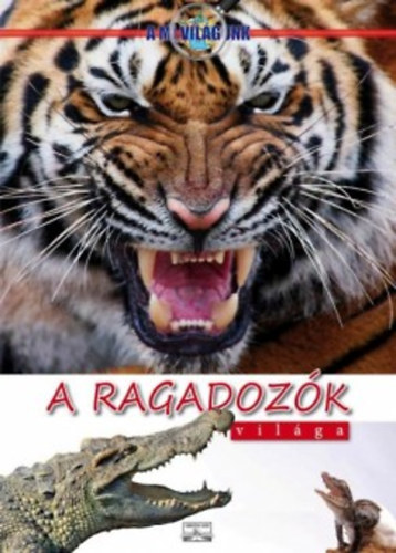 A ragadozk vilga