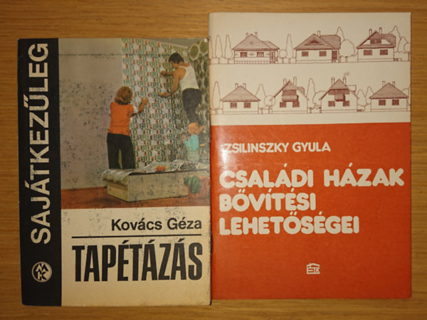 Kovcs Gza, Zsilinszky Gyula - 2 knyv hzfeljtshoz: Csaldi hzak bvtsei lehetsgei, Taptzs - sajtkezleg