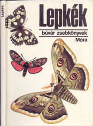 Dr. Patay-Balogh, Wiesinger-Lewit Kalm�r  Zolt�n - Lepk�k + Szoban�v�nyek  - 2 db B�v�r zsebk�nyvek
