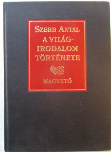Szerb Antal - A vilgirodalom trtnete