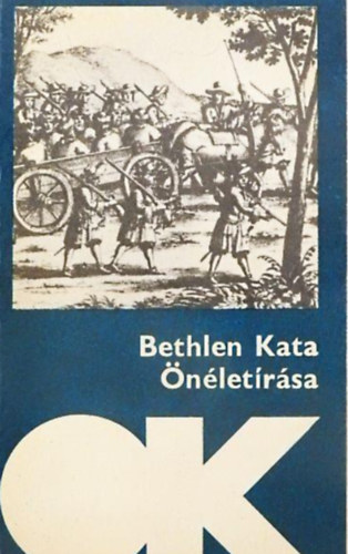 Bethlen Kata - Önéletírása