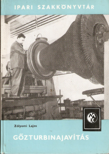 Zlyomi Lajos - Gzturbinajavts