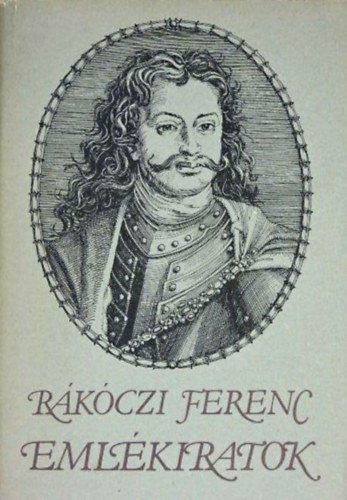 Rákóczi Ferenc - Emlékiratok