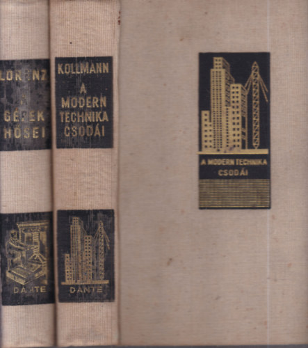 Friedrich Lorenz Franz Kollmann - 2 db. technikatörténet (A modern gépek csodái + A gépek hősei)