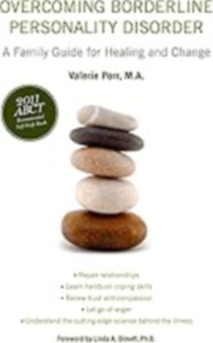 Valerie Porr - Overcoming Borderline Personality disorder - A Family Guide for Healing and Change