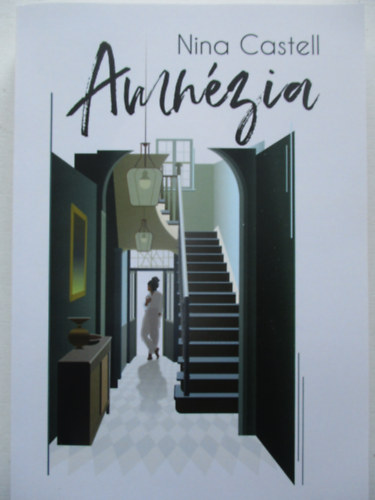 Nina Castell - Amnézia