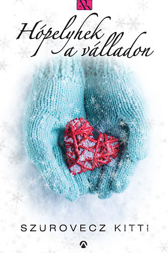 Szurovecz Kitti - Hópelyhek a válladon