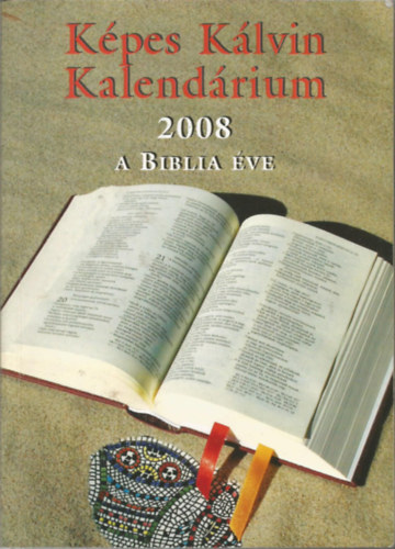 Képes Kálvin kalendárium 2008