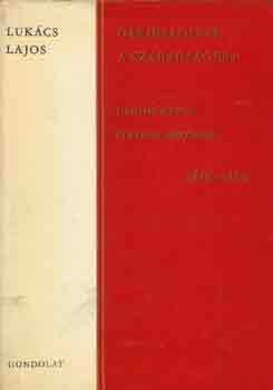 Luk�cs Lajos - Garibaldival a szabads�g�rt - Dunyov Istv�n �lete �s m�k�d�se 1816-89
