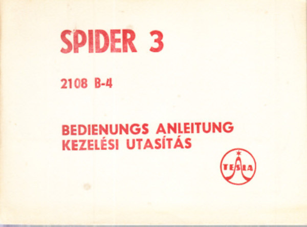 Spider 3. (2108 B-4) kezelsi utasts (garanciakrtyval)