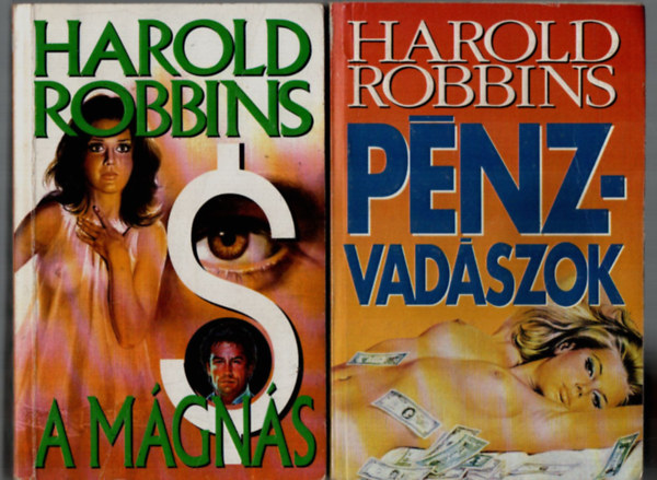 Harold Robbins - 2 db Harold Robbins együtt: A mágnás, Pénzvadászok.