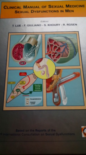 T. Lue - F. Giuliano - S. Khoury - R. Rosen - Clinical Manual of Sexual Medicine Sexual Dysfunctions in Men