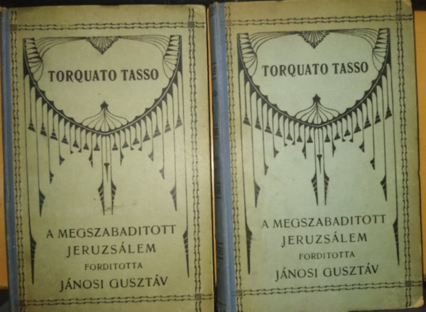 Torquato Tasso - A megszabaditott jeruzslem I-II