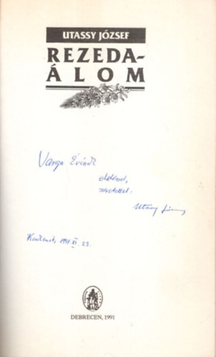 Utassy Jzsef - Rezeda-lom - dediklt