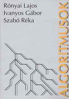 Rónyai; Ivanyos; Szabó - Algoritmusok