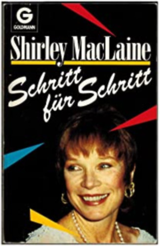 Shirley MacLaine - Schritt fr Schritt