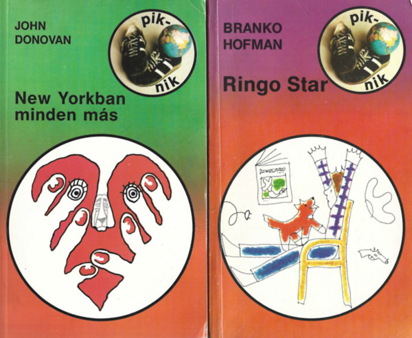2 db Piknik k�nyvek, John Donovan: New Yorkban minden m�s, Branko Hofman: Ringo Star