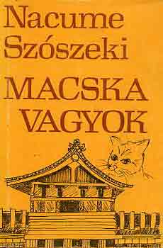 Nacume Szszeki - Macska vagyok