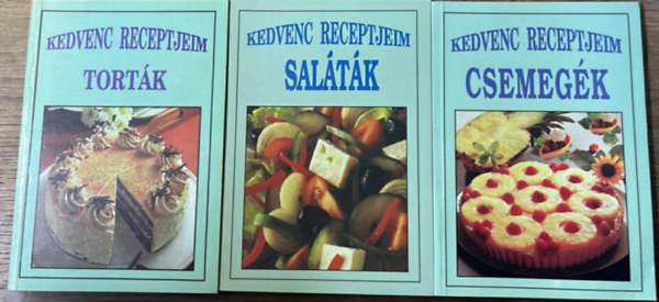 Nincs feltüntetve - 3 darab Kedvenc receptjeim könyvek: Torták - Saláták - Csemegék