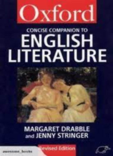Drabble; Stringer - Concise companion to english literature