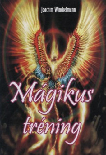 Johann Joachim Winckelmann - Mágikus tréning