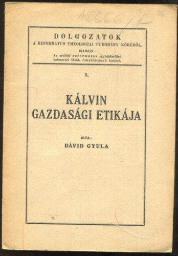 Dvid Gyula - Klvin gazdasgi etikja