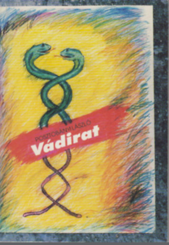 Posztobnyi Lszl - Vdirat